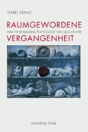 Raumgewordene Vergangenheit - Cover