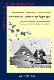 Methodik und Didaktik in der Ägyptologie