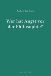 Wer hat Angst vor der Philosophie?