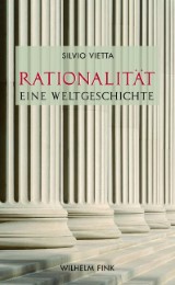 Rationalität - Eine Weltgeschichte