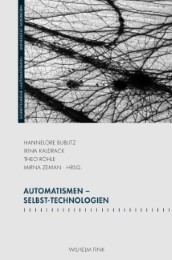 Automatismen - Selbst-Technologien