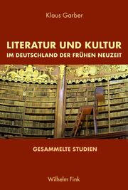 Literatur und Kultur im Deutschland der Frühen Neuzeit - Cover