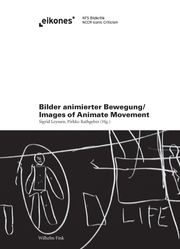 Bilder animierter Bewegung/Images of Animate Movement - Cover