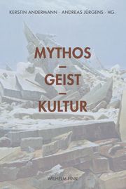 Mythos, Geist, Kultur
