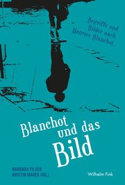Blanchot und das Bild. - Cover