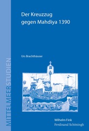 Der Kreuzzug gegen Mahdiya 1390 - Cover
