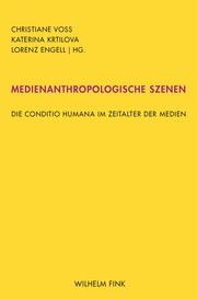 Medienanthropologische Szenen - Cover