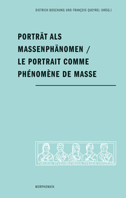 Porträt als Massenphänomen - Le portrait comme phénomène de masse - Cover