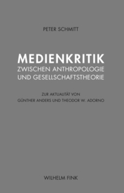 Medienkritik zwischen Anthropologie und Gesellschaftstheorie. - Cover