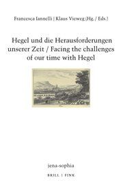 Hegel und die Herausforderungen unserer Zeit / Facing the challenges of our time with Hegel - Cover