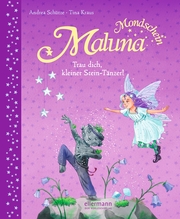 Maluna Mondschein - Trau dich, kleiner Stein-Tänzer! - Cover