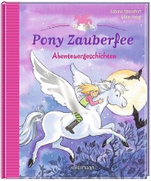 Abenteuergeschichten mit Pony Zauberfee - Cover