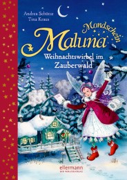 Maluna Mondschein - Weihnachtswirbel im Zauberwald - Cover