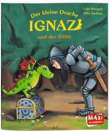 Der kleine Drache Ignaz und der Ritter