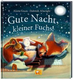 Gute Nacht, kleiner Fuchs! - Cover