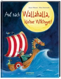 Auf nach Wallahalla, kleiner Wikinger!