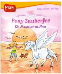 Pony Zauberfee / Ein Abenteuer am Meer - Maxi