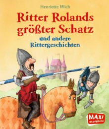 Ritter Rolands größter Schatz und andere Rittergeschichten - Cover
