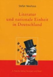 Literatur und nationale Einheit in Deutschland