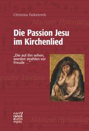 Die Passion Jesu im Kirchenlied - Cover