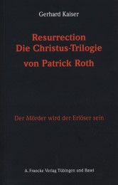 Resurrection: Die Christus-Trilogie von Patrick Roth