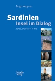 Sardinien - Insel im Dialog