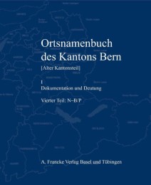 Ortsnamenbuch des Kantons Bern. Teil 4 (N-B/P)