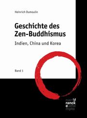 Geschichte des Zen-Buddhismus 1
