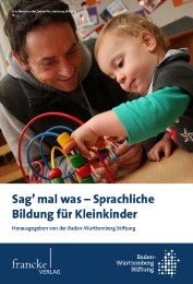 Sag' mal was - Sprachliche Bildung für Kleinkinder - Cover