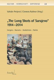 'The Long Shots of Sarajevo' 1914 - Cover