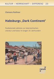 Habsburgs Dark Continent