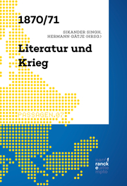 1870/71 - Literatur und Krieg