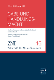 ZNT - Zeitschrift für Neues Testament 23,46 (2020)