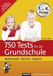 750 Tests für die Grundschule