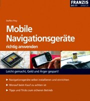 Mobile Navigationsgeräte richtig anwenden