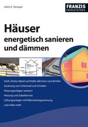 Häuser energetisch sanieren und dämmen