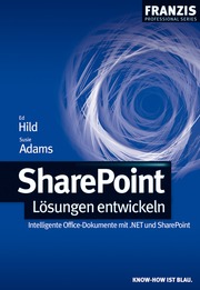 SharePoint: Lösungen entwickeln