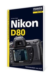 Nikon D 80