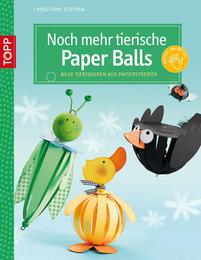 Noch mehr tierische Paper Balls
