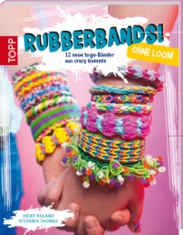 Rubberbands! ohne Loom - Cover