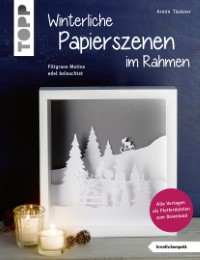 Winterliche Papierszenen im Rahmen - Cover