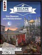 Escape Adventures - Von Basaren und Meisterdieben - Cover