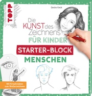 Die Kunst des Zeichnens für Kinder Starter-Block - Menschen - Cover