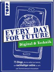 Every Day For Future - Digital & Technik - Cover