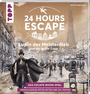 24 HOURS ESCAPE - Das Escape Room Spiel: Lupin der Meisterdieb und der große Coup