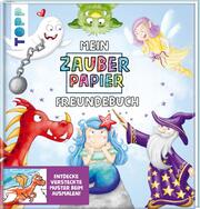 Mein Zauberpapier Freundebuch Magische Wesen - Cover