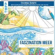 Colorful Secrets - Faszination Meer (Ausmalen auf Zauberpapier) - Cover