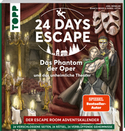 24 DAYS ESCAPE - Der Escape Room Adventskalender: Das Phantom der Oper und das unheimliche Theater - Cover