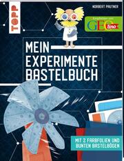 Mein Experimente-Bastelbuch - Cover