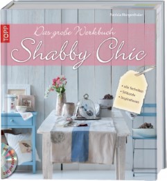 Das große Werkbuch Shabby Chic - Cover